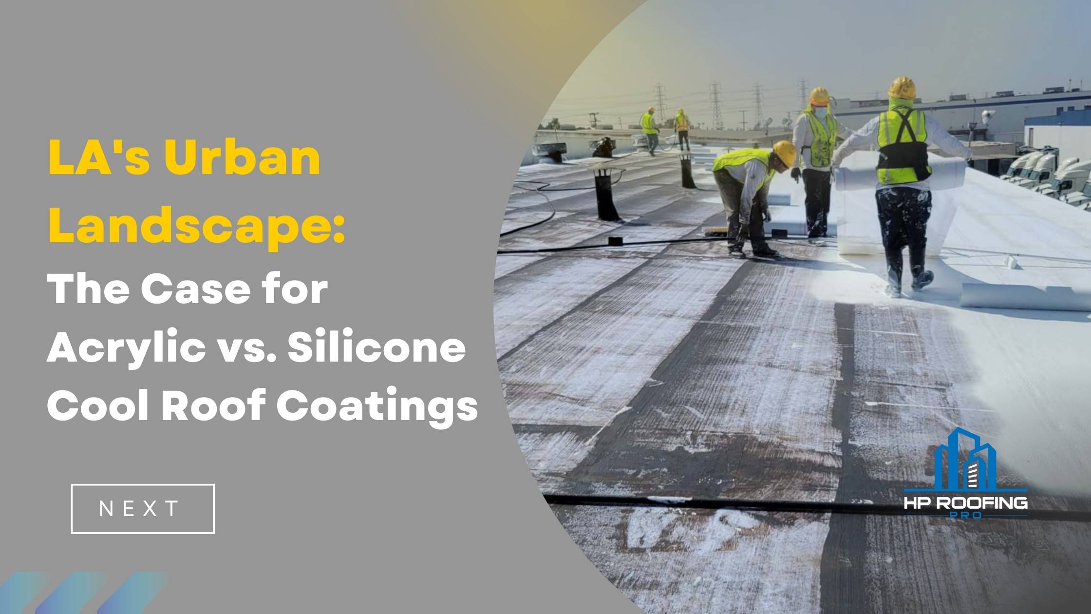 LA's Urban Landscape: The Case for Acrylic vs. Silicone Cool Roof Coatings